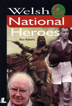 Welsh national heroes